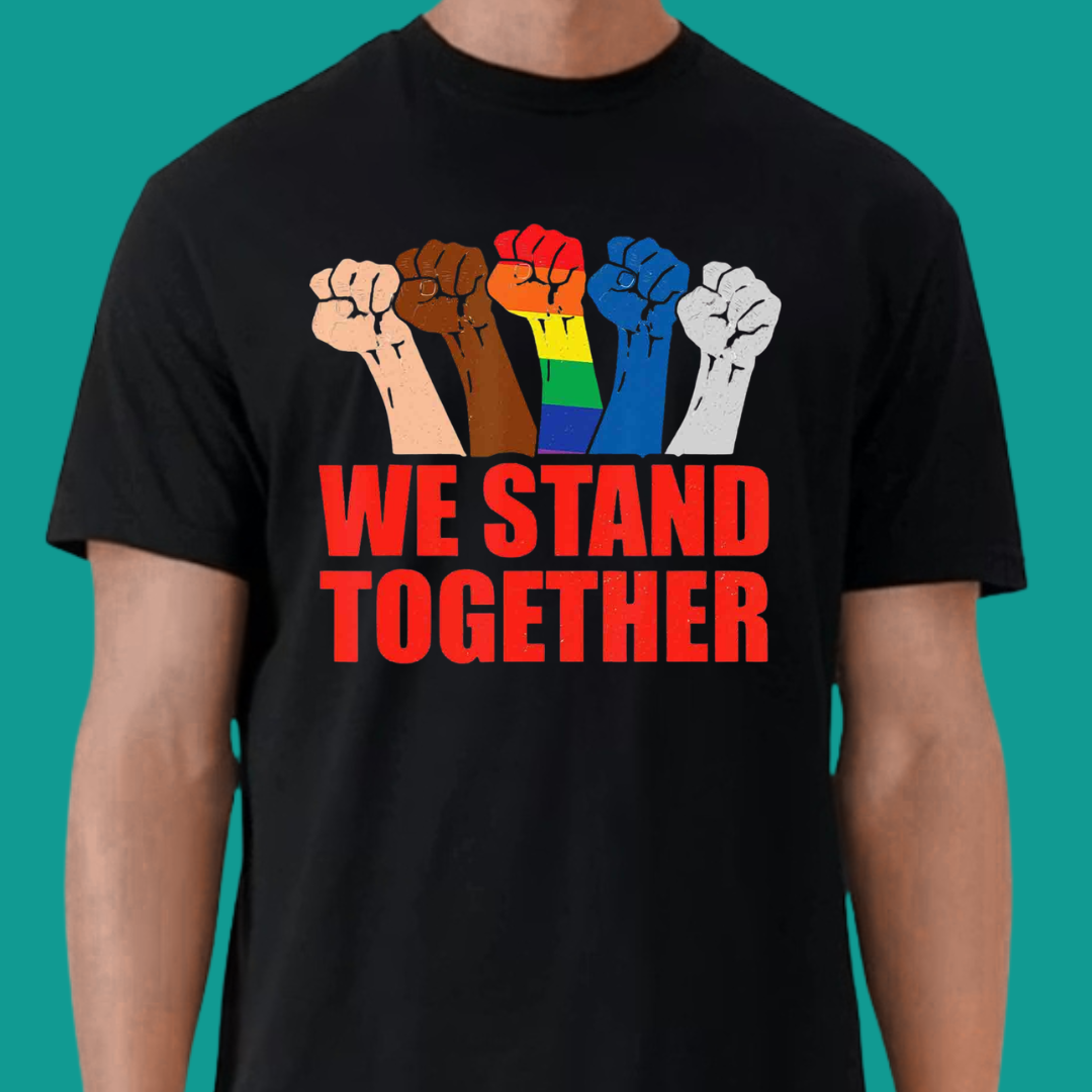 We Stand Together T-Shirt | Unity, Strength & Community Graphic Tee