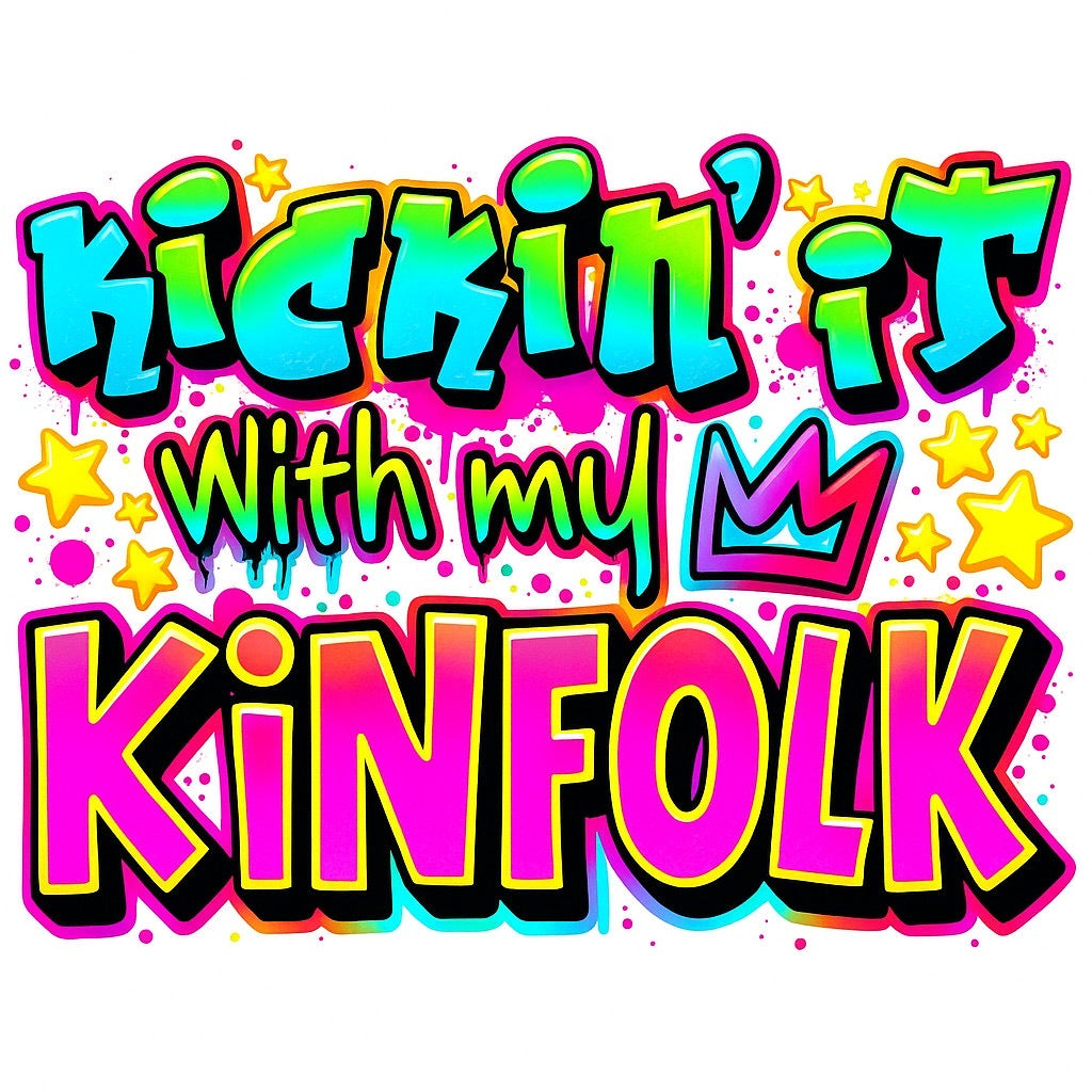 Kickin’ It With My Kinfolk T-Shirt – Bold Urban Streetwear