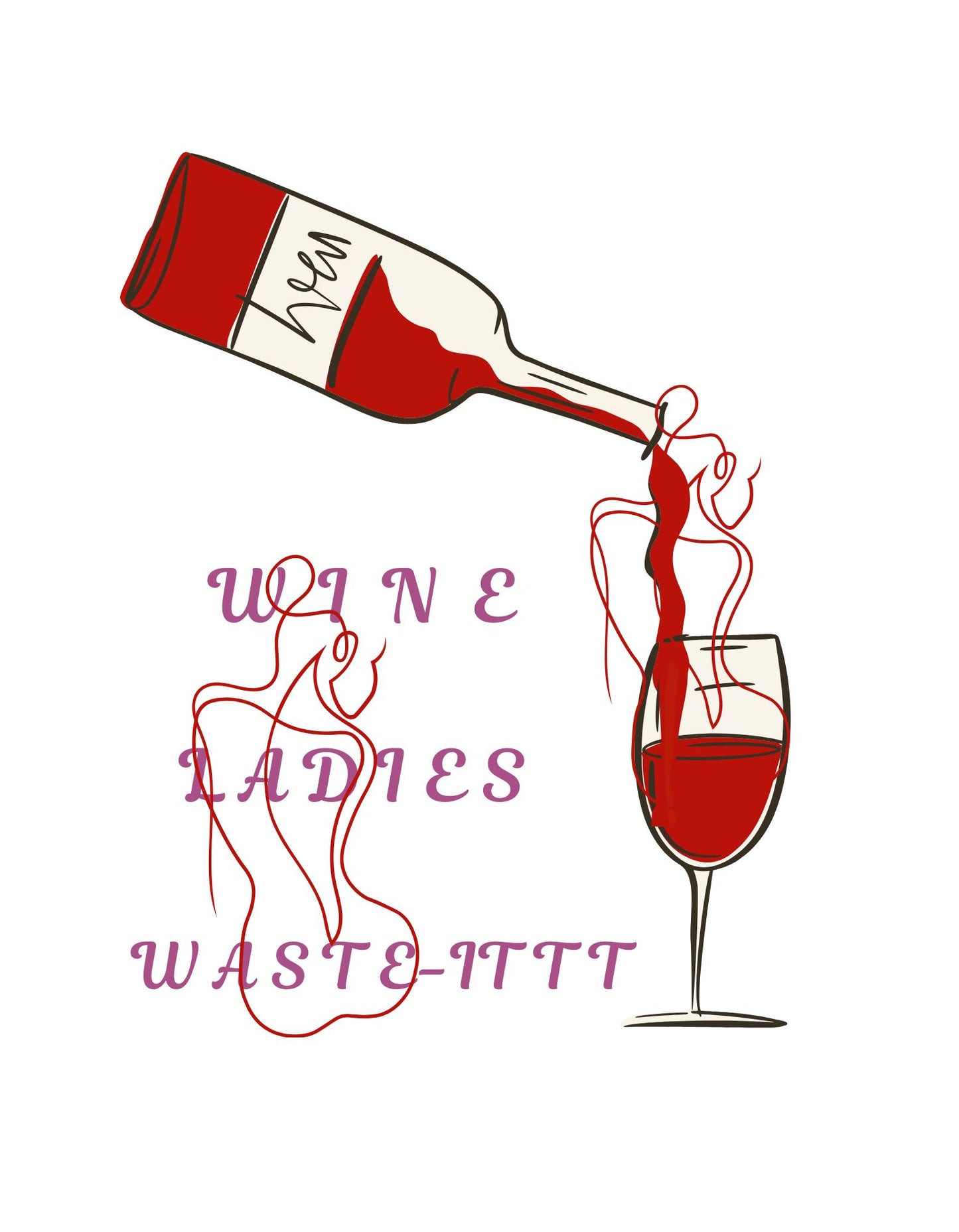 “Wine Ladies Wasted” Short Sleeve T-shirt