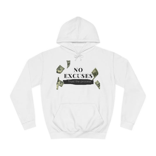 "No Excuses" Unisex Hoodie