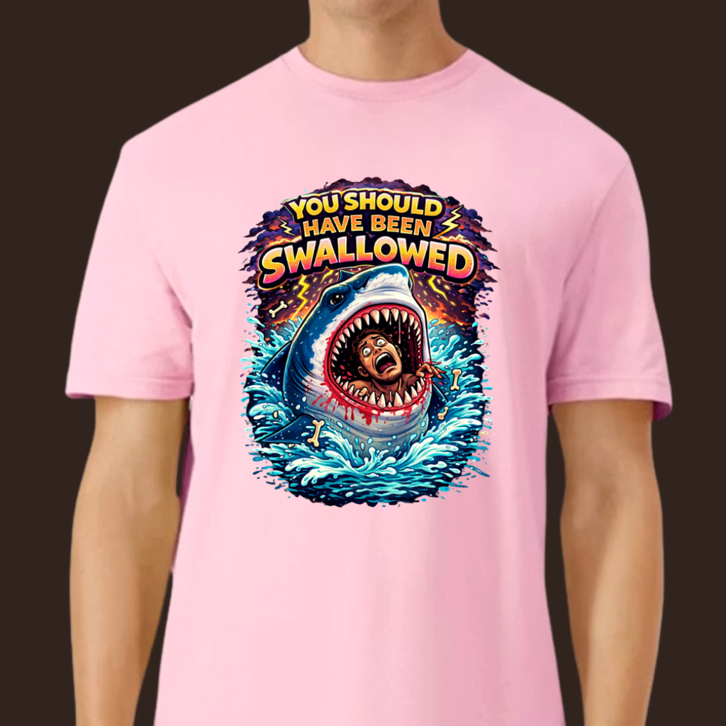 You Should Have Been Swallowed T-Shirt | Funny Sarcastic Graphic Tee | Ivriy American