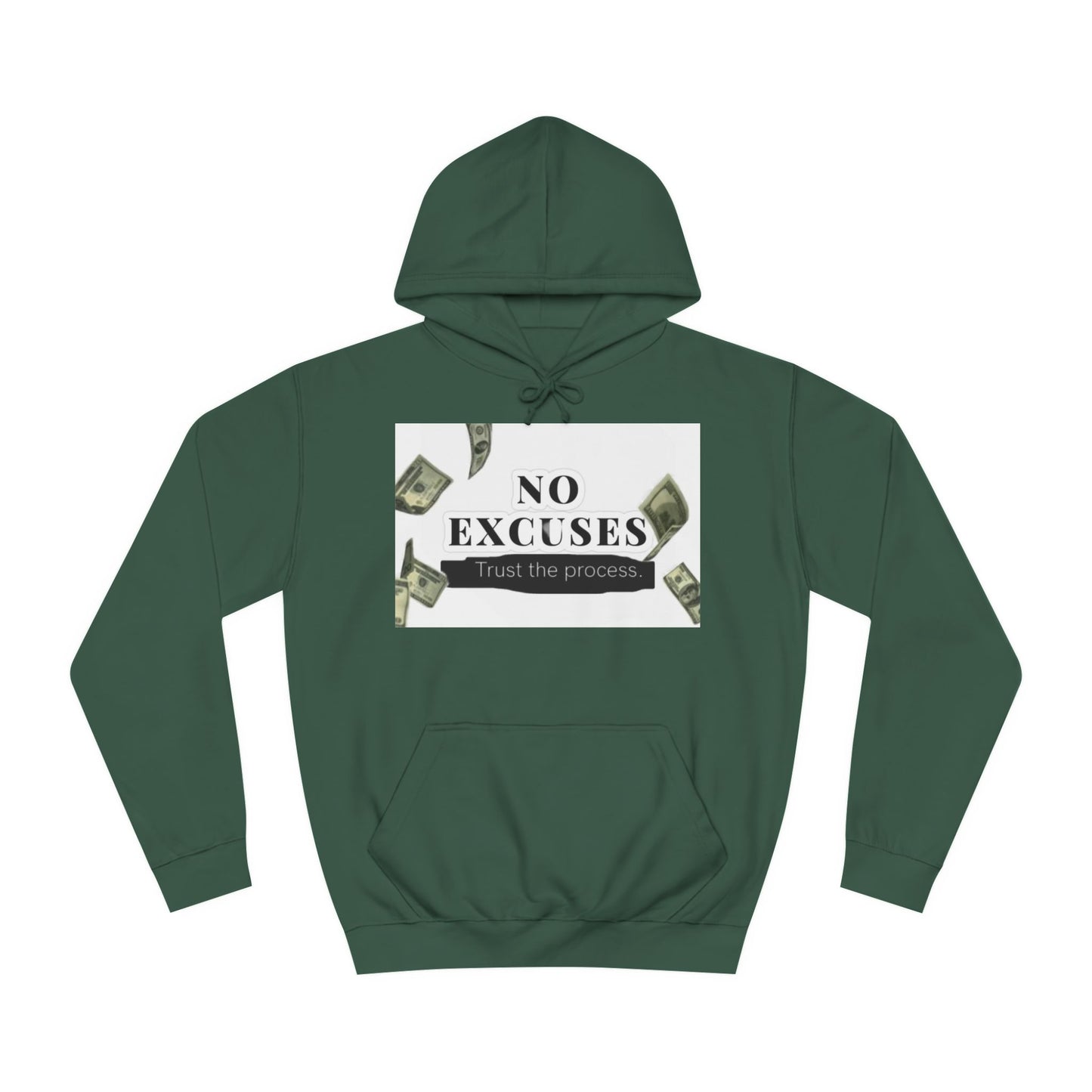 "No Excuses" Unisex Hoodie