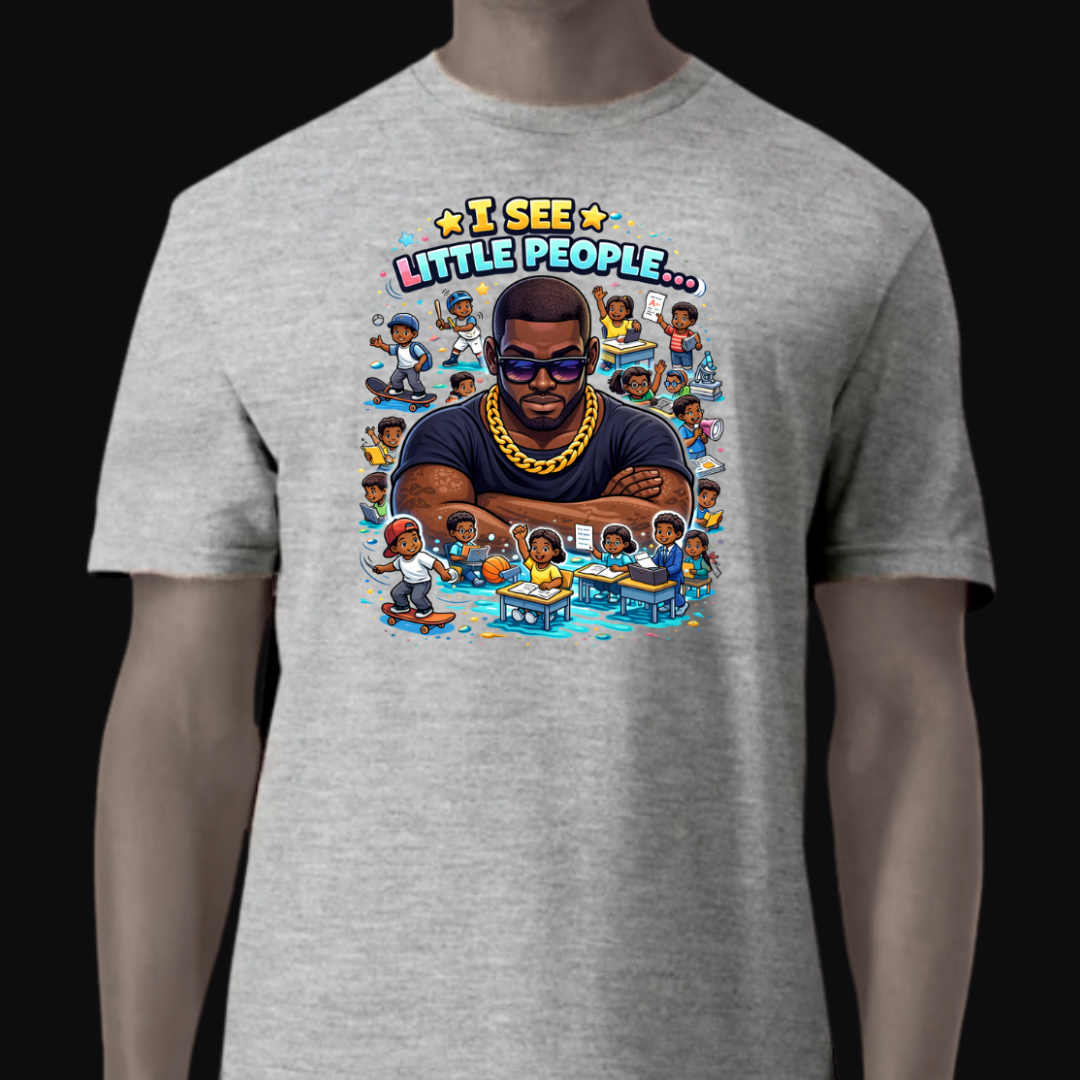 I See Little People Graphic T-Shirt | Family Humor Shirt