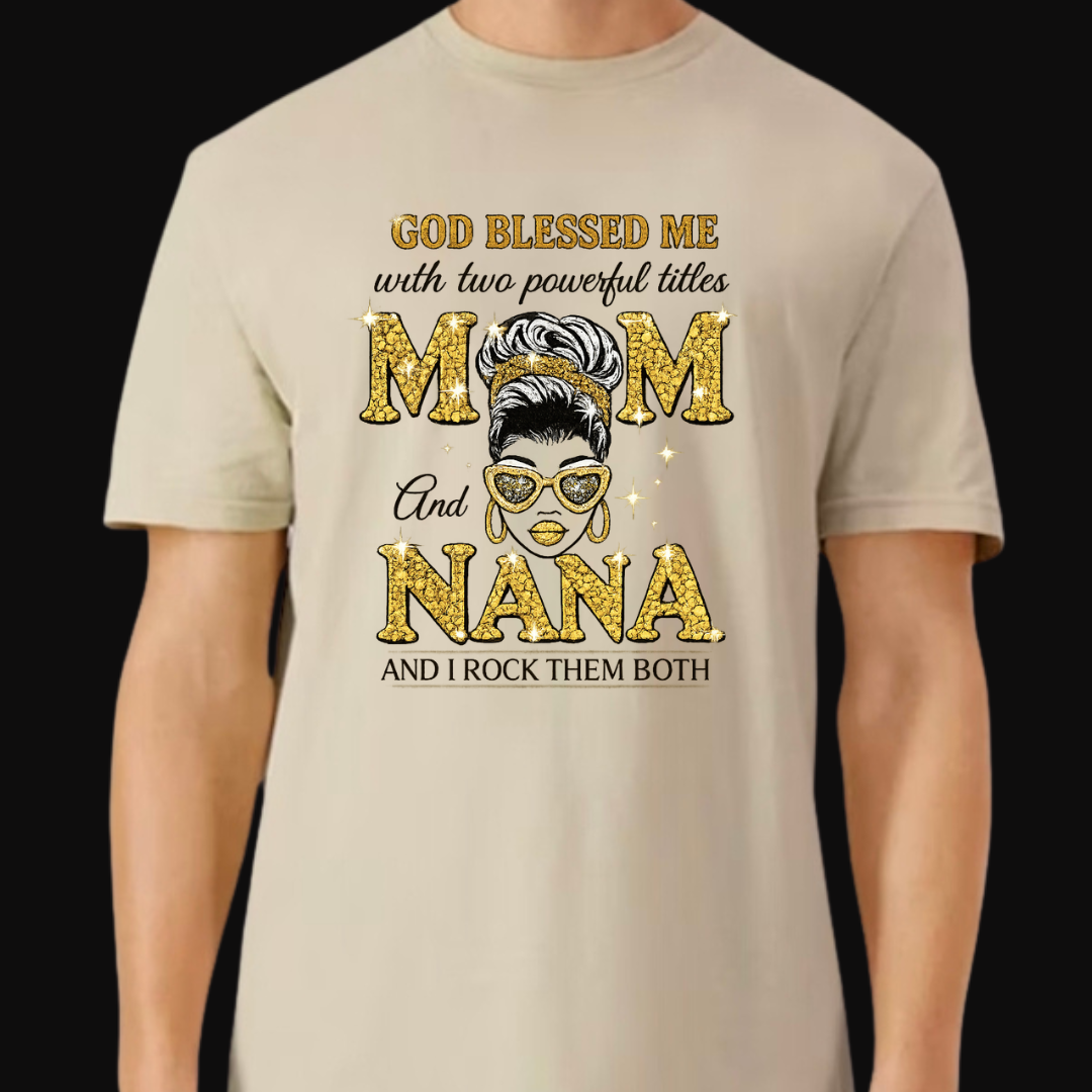 Mom and Nana T-Shirt | Family Graphic Tee Gift for Moms & Grandmas | Ivriy American