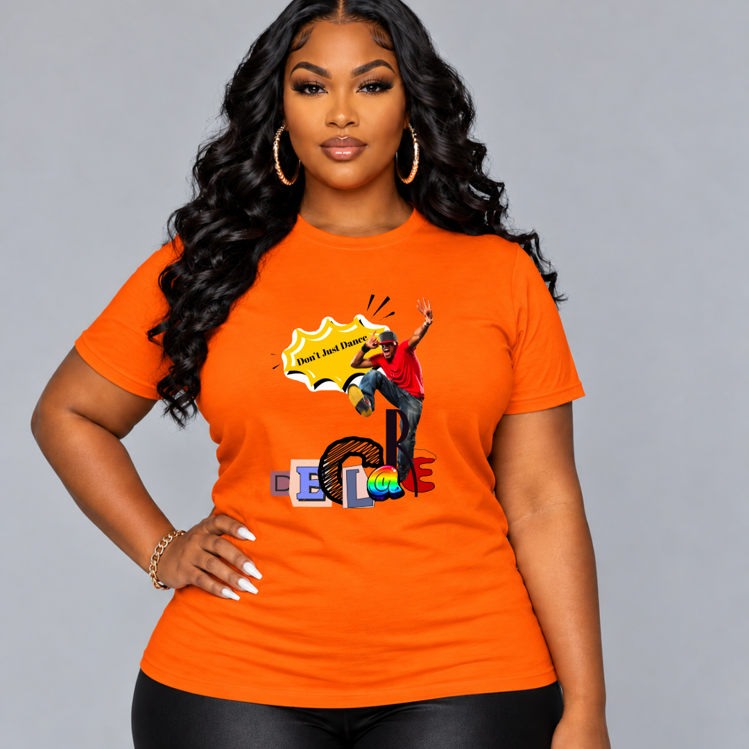 Don’t Just Dance, Declare – Unisex Short Sleeve T-Shirt