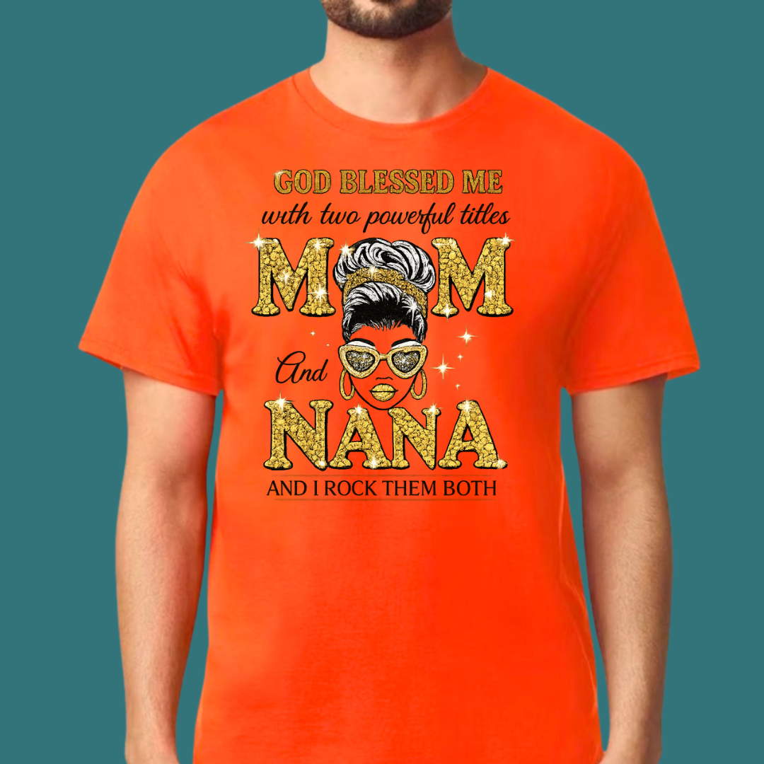 Mom and Nana T-Shirt | Family Graphic Tee Gift for Moms & Grandmas | Ivriy American