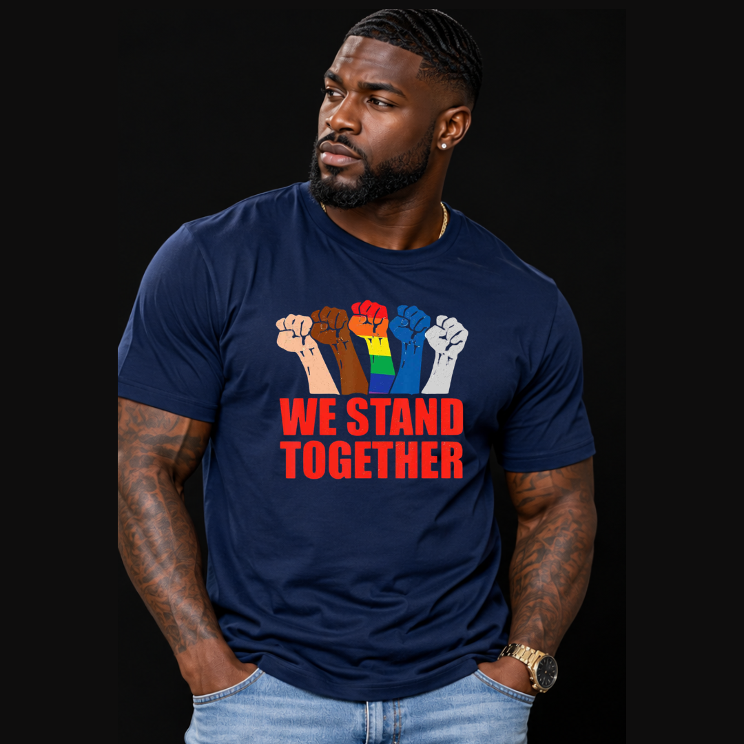 We Stand Together T-Shirt | Unity, Strength & Community Graphic Tee