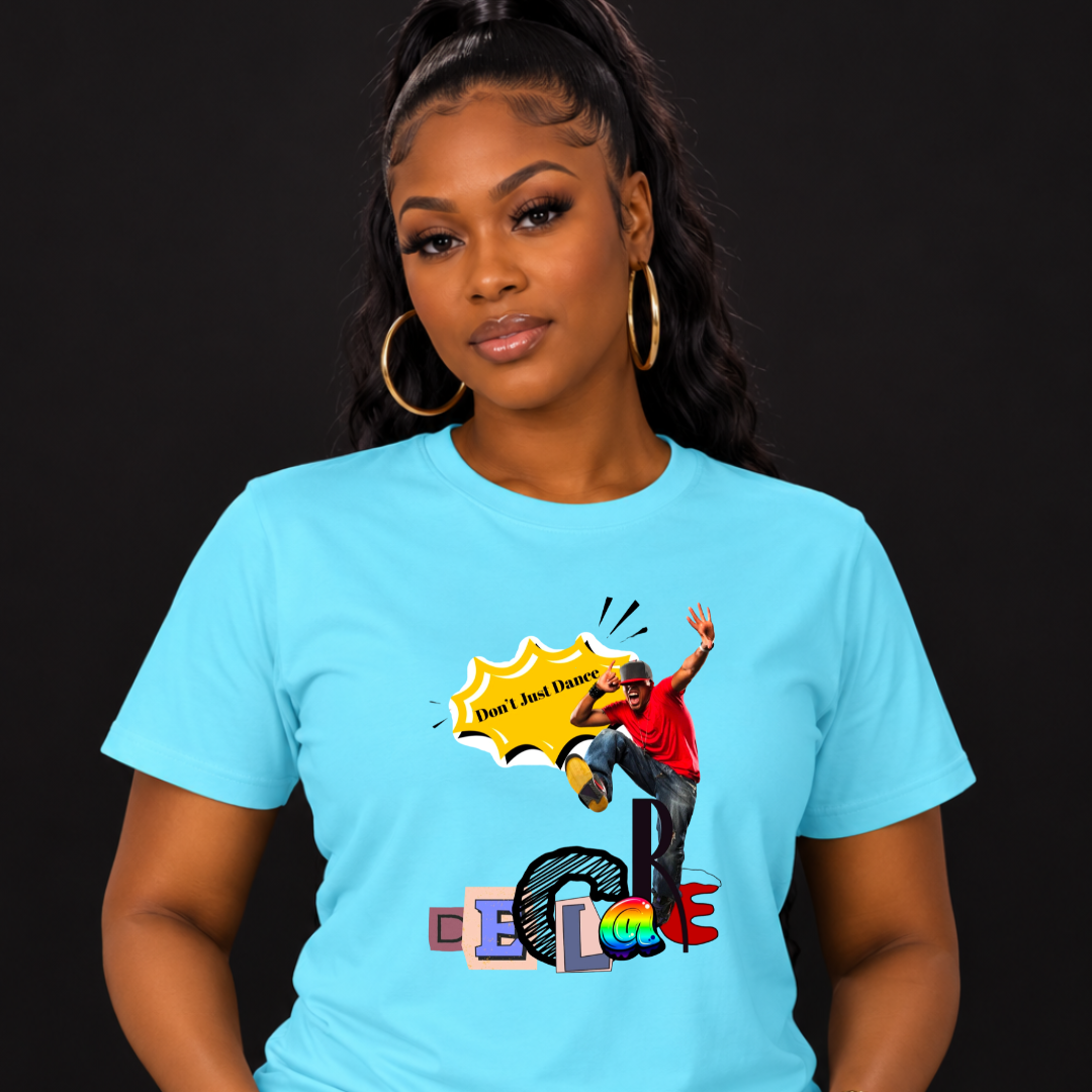 Don’t Just Dance, Declare – Unisex Short Sleeve T-Shirt