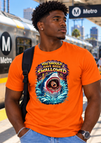 You Should Have Been Swallowed T-Shirt | Funny Sarcastic Graphic Tee | Ivriy American