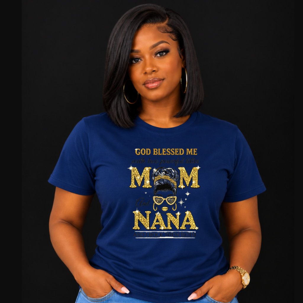 Mom and Nana T-Shirt | Family Graphic Tee Gift for Moms & Grandmas | Ivriy American