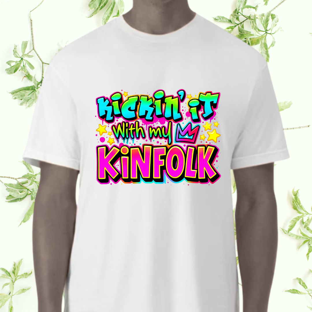 Kickin’ It With My Kinfolk T-Shirt – Bold Urban Streetwear