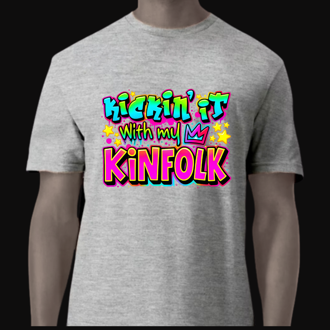 Kickin’ It With My Kinfolk T-Shirt – Bold Urban Streetwear