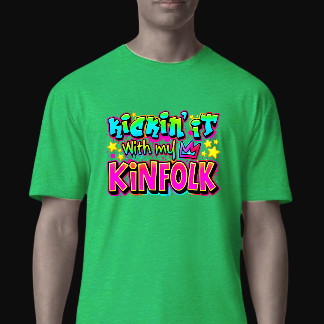Kickin’ It With My Kinfolk T-Shirt – Bold Urban Streetwear