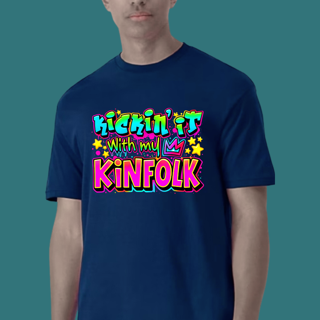 Kickin’ It With My Kinfolk T-Shirt – Bold Urban Streetwear