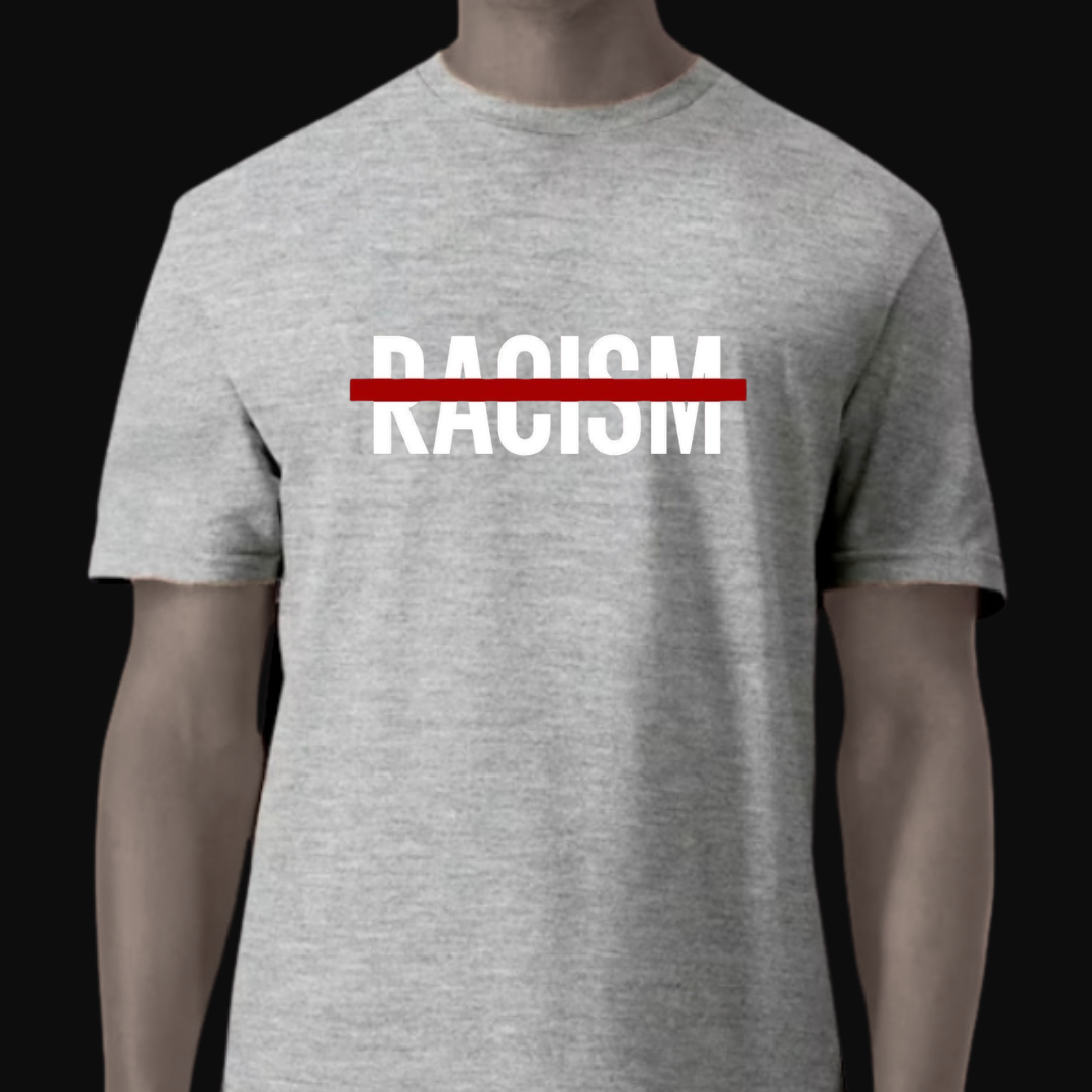No Racism T-Shirt | Unity, Equality & Humanity Graphic Tee