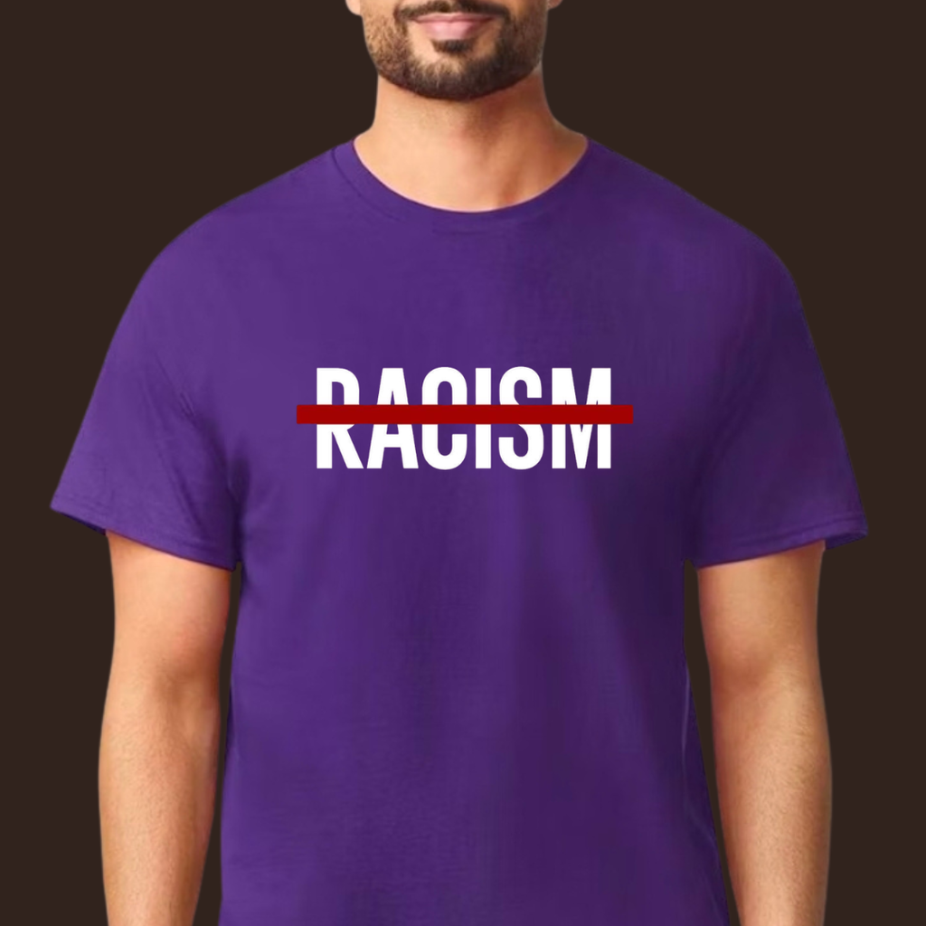 No Racism T-Shirt | Unity, Equality & Humanity Graphic Tee