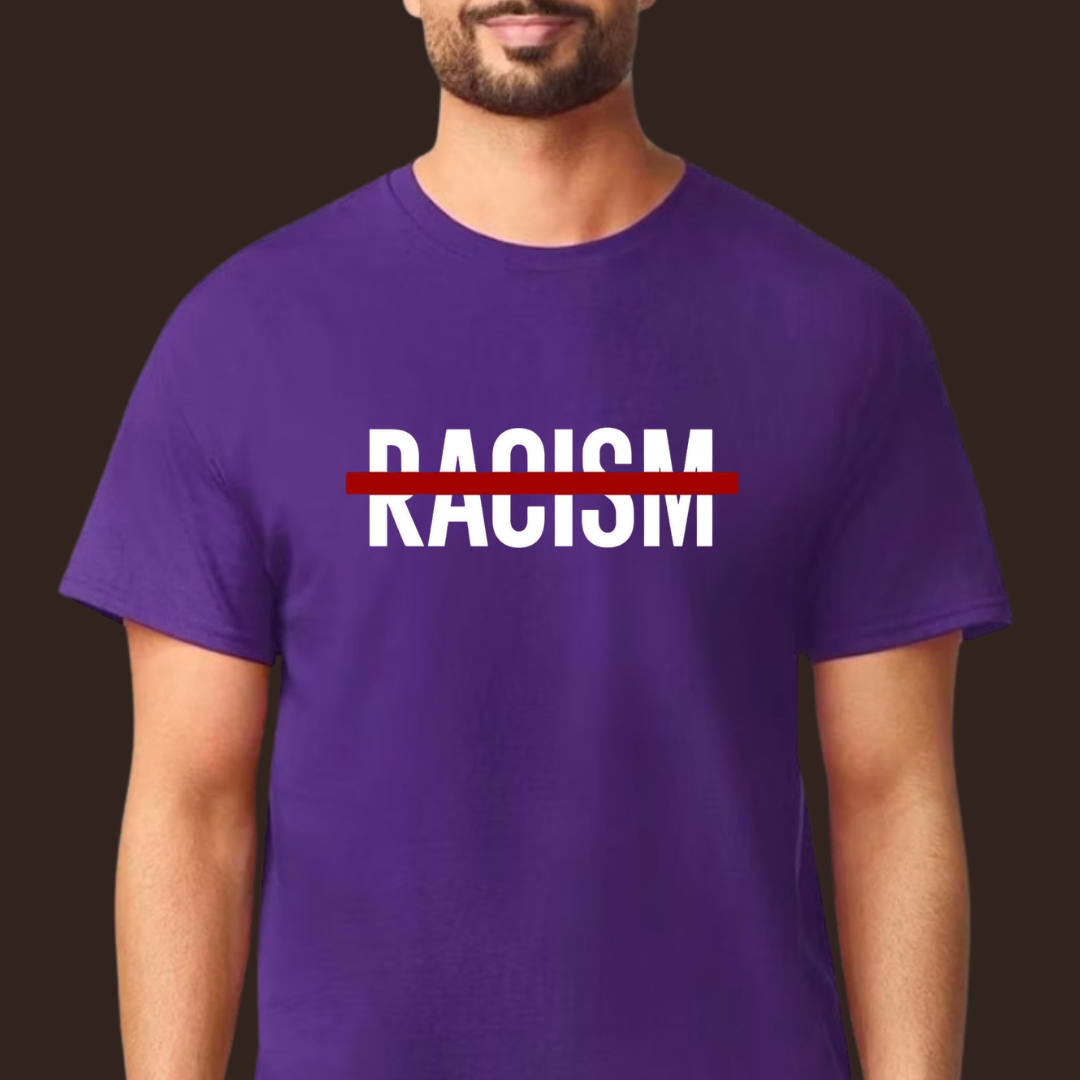 No Racism T-Shirt | Unity, Equality & Humanity Graphic Tee