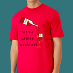 “Wine Ladies Wasted” Short Sleeve T-shirt