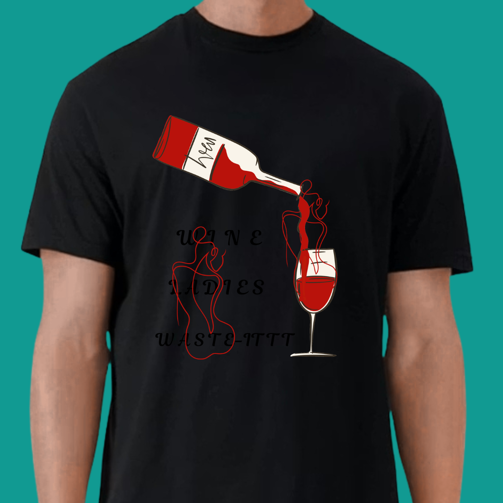 “Wine Ladies Wasted” Short Sleeve T-shirt