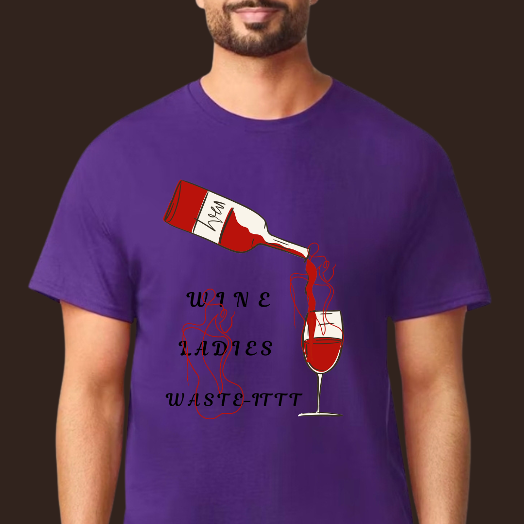“Wine Ladies Wasted” Short Sleeve T-shirt