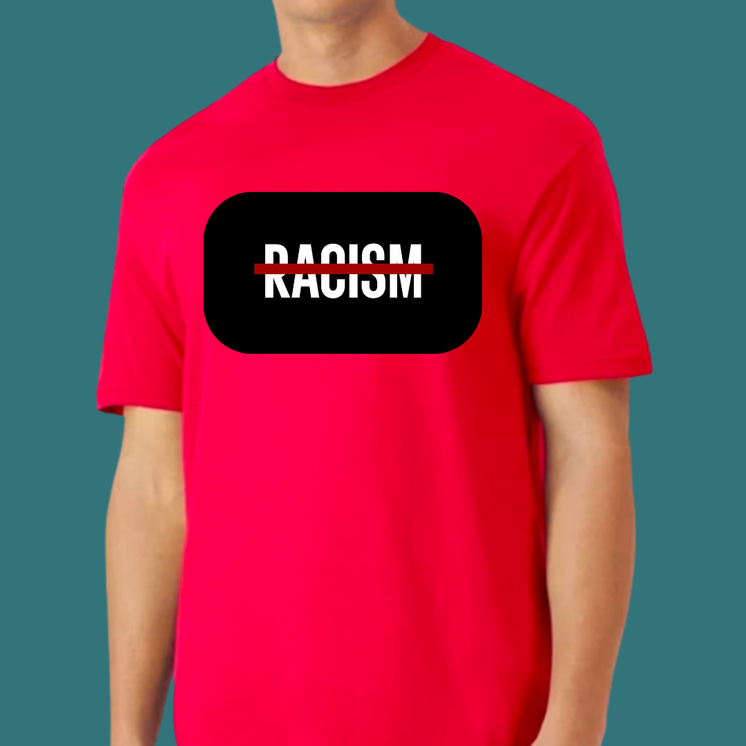 No Racism T-Shirt | Unity, Equality & Humanity Graphic Tee