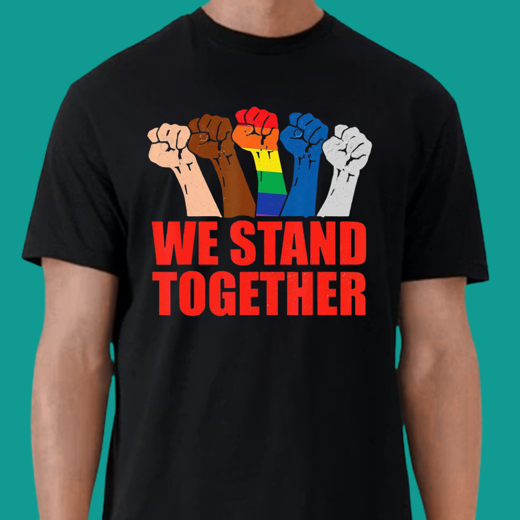 We Stand Together T-Shirt | Unity, Strength & Community Graphic Tee