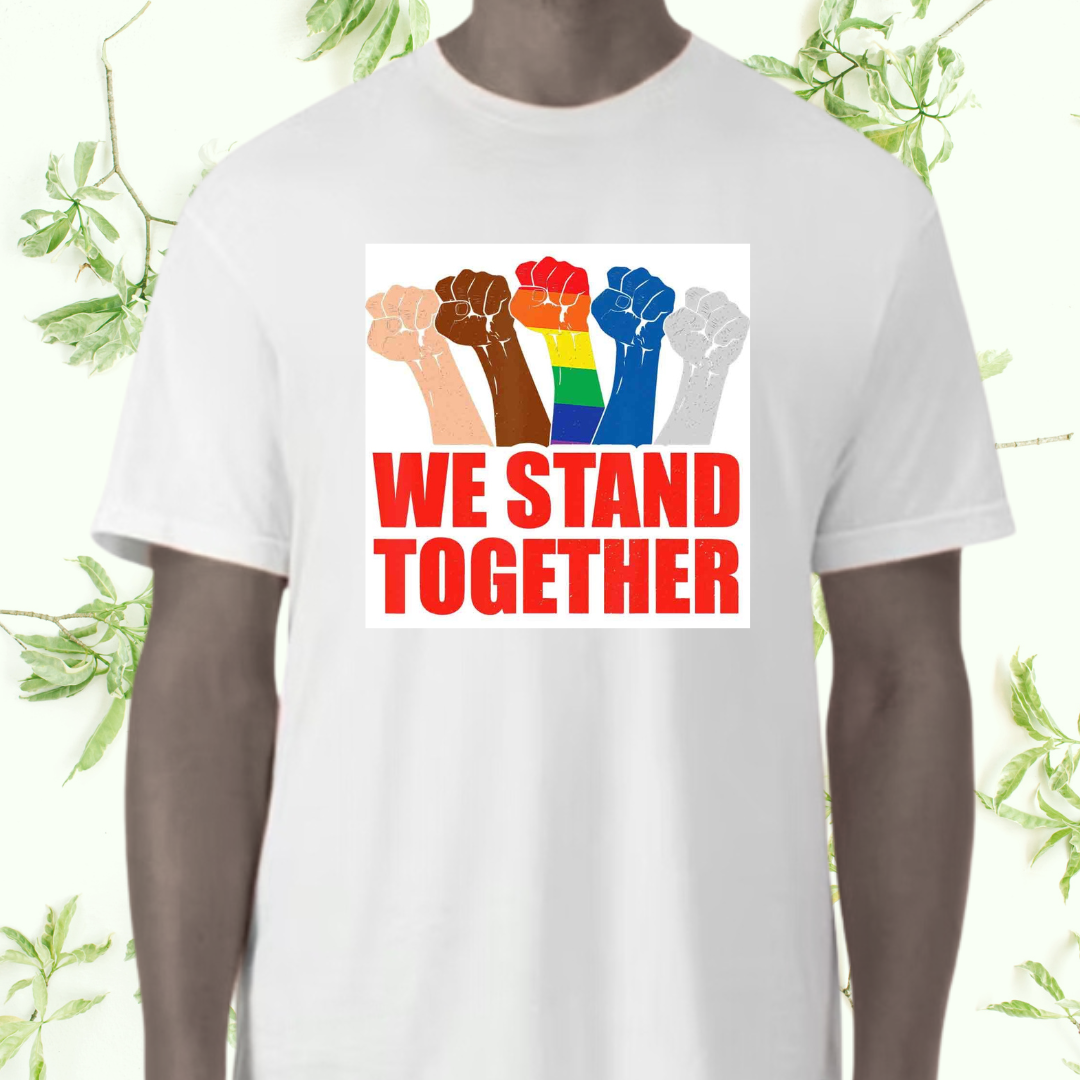 We Stand Together T-Shirt | Unity, Strength & Community Graphic Tee