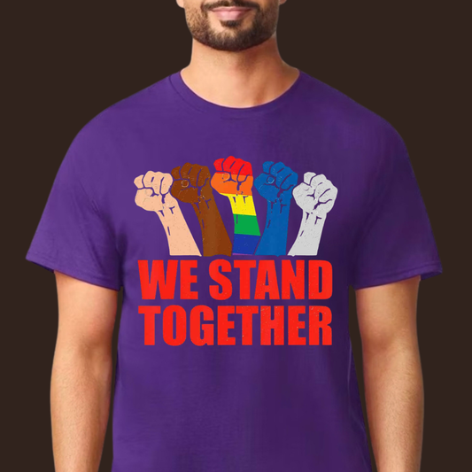 We Stand Together T-Shirt | Unity, Strength & Community Graphic Tee