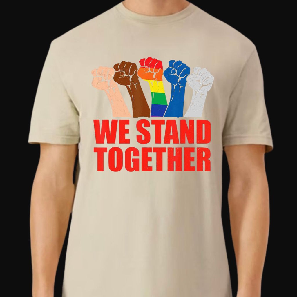 We Stand Together T-Shirt | Unity, Strength & Community Graphic Tee