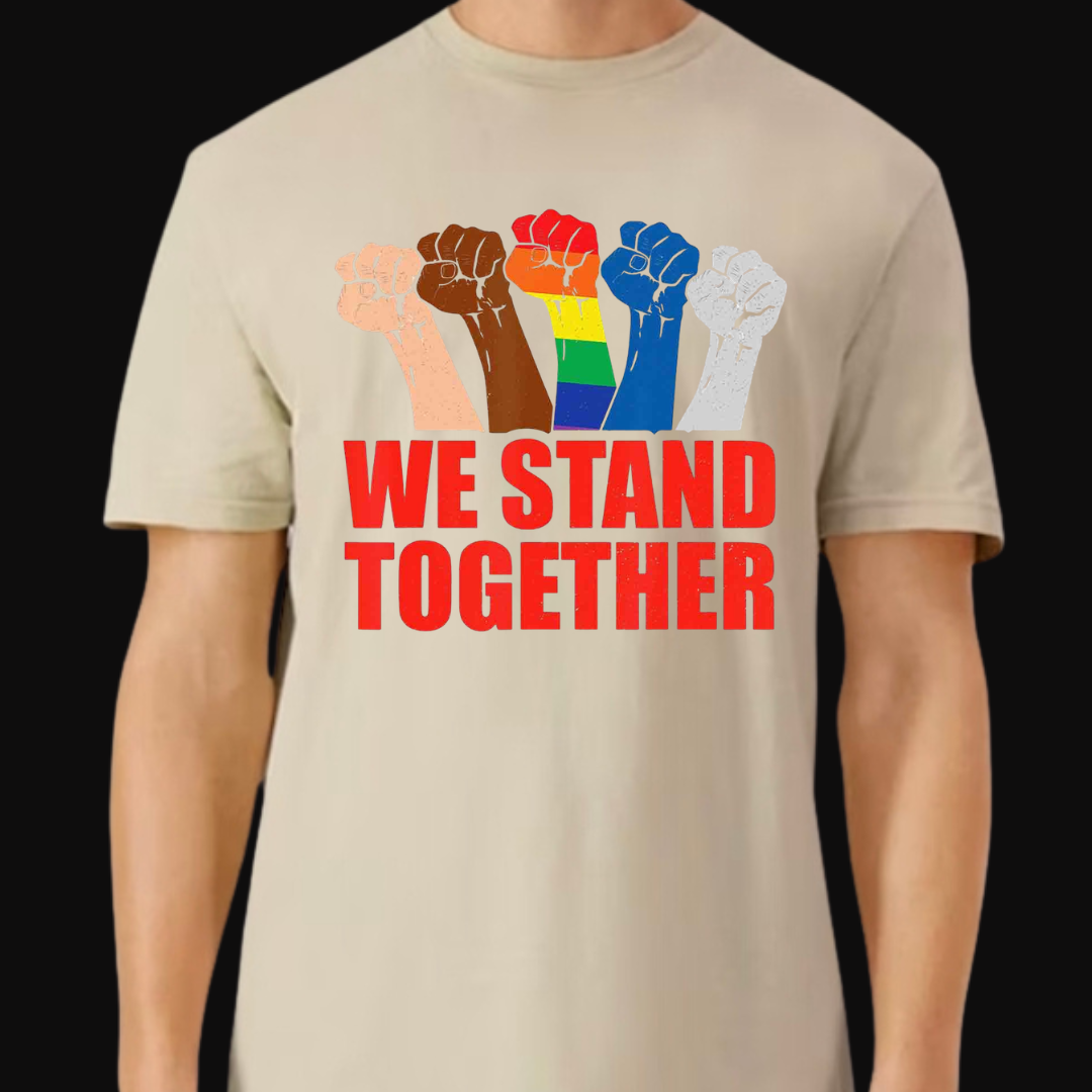 We Stand Together T-Shirt | Unity, Strength & Community Graphic Tee