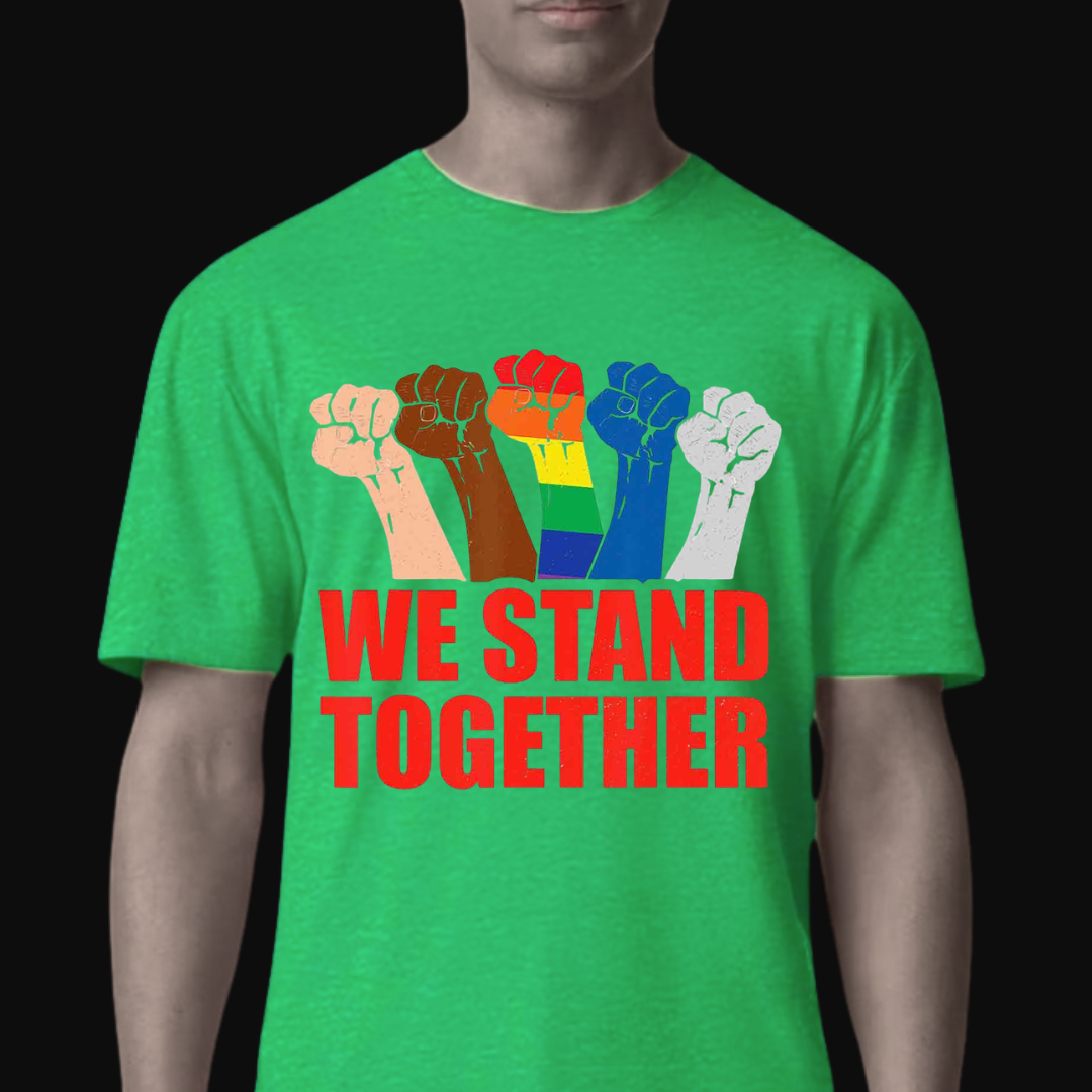 We Stand Together T-Shirt | Unity, Strength & Community Graphic Tee