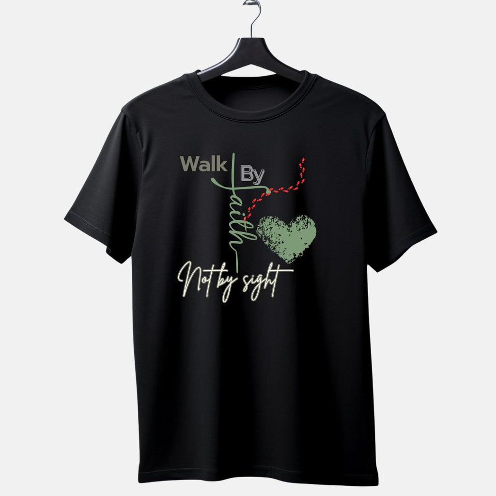 Walk By Faith , Not By Sight T-shirt 2