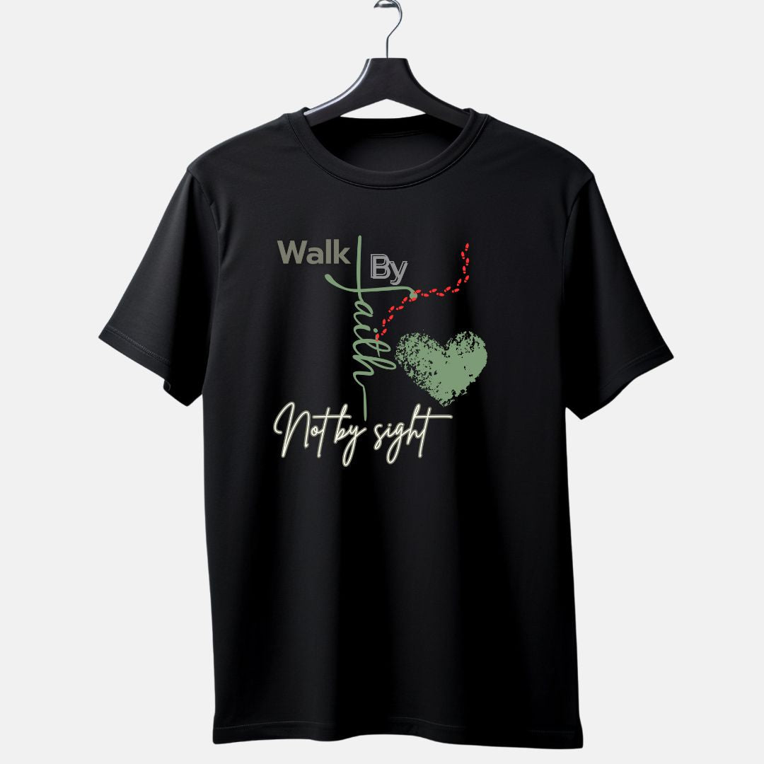Walk By Faith , Not By Sight T-shirt 2