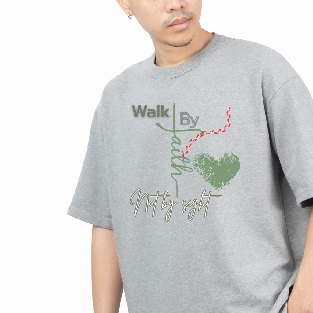 Walk By Faith , Not By Sight T-shirt 2