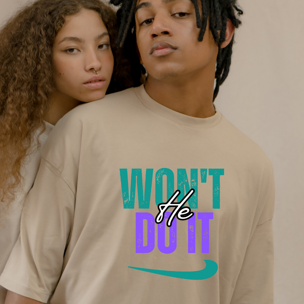 WON’T HE DO IT – Short Sleeve T-Shirt