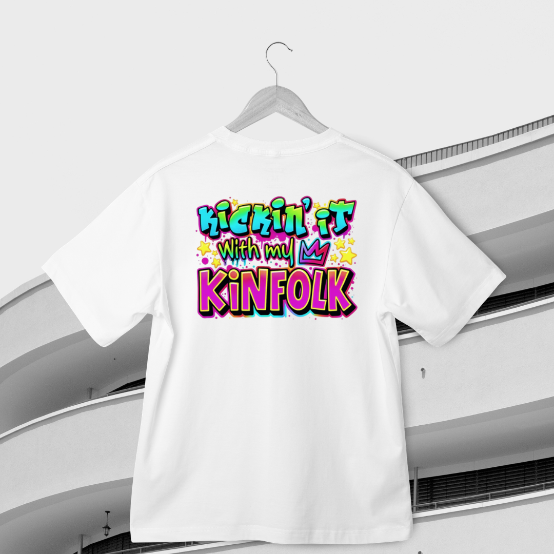 Kickin’ It With My Kinfolk T-Shirt – Bold Urban Streetwear